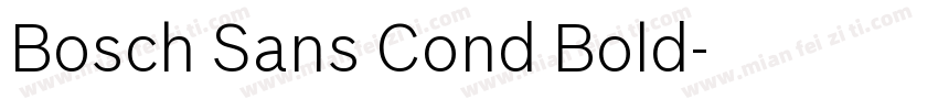 Bosch Sans Cond Bold字体转换
